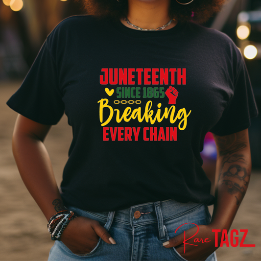 Juneteenth Breaking Every Chain Tee II