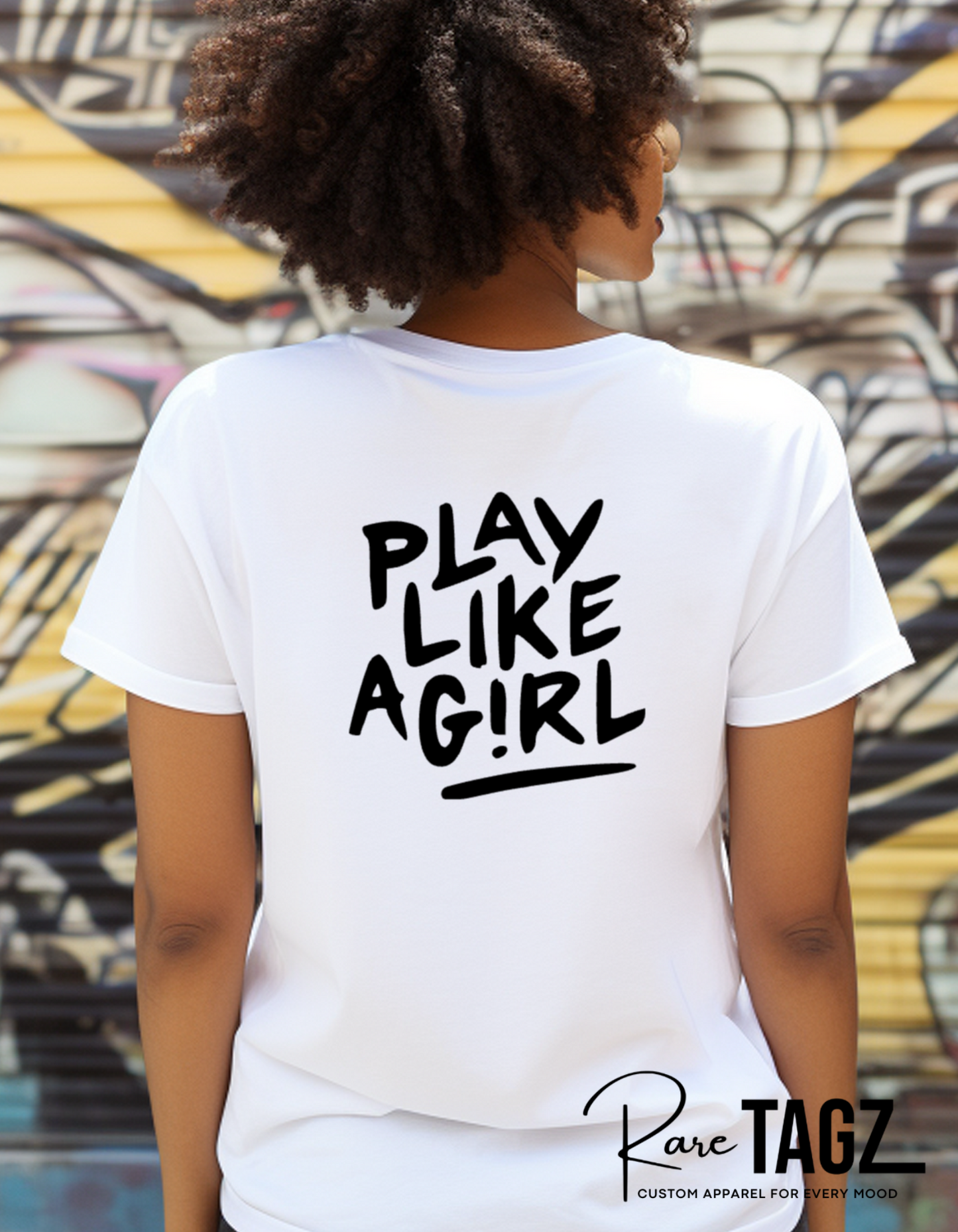 Custom Play Like a Girl Team T-Shirt: Add Your Logo