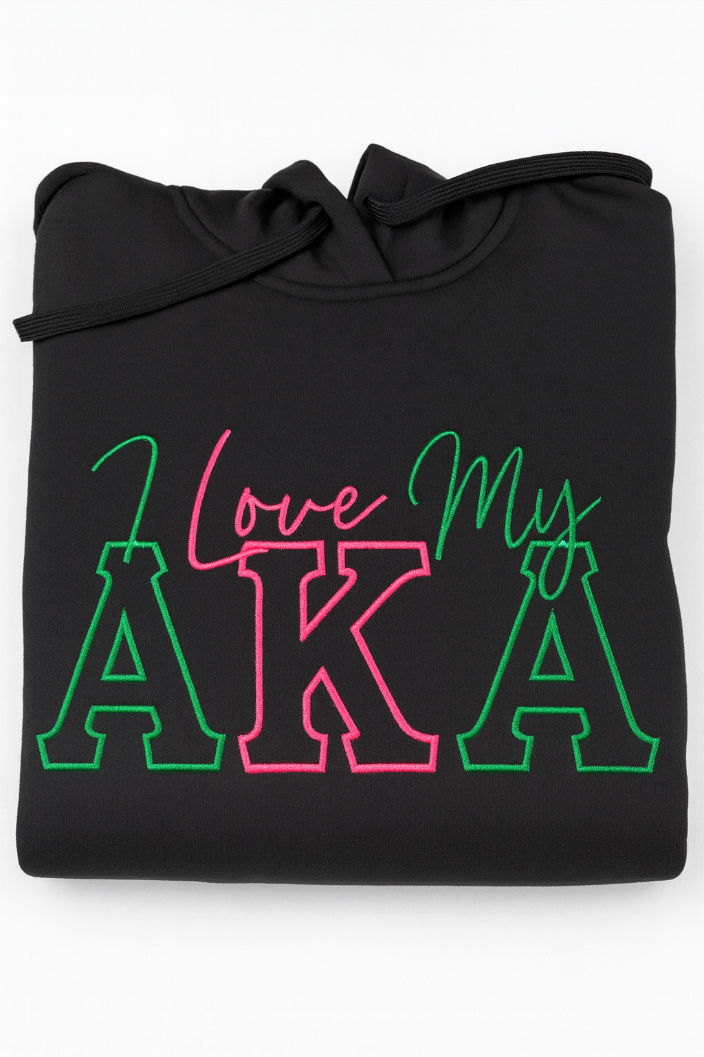 I Love My AKA Hoodie