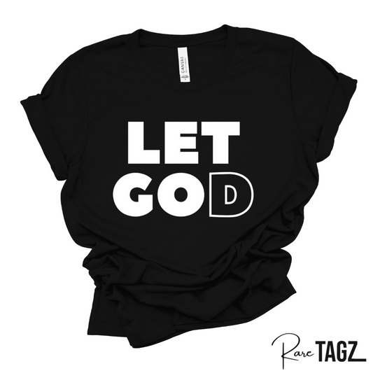 LET GOD