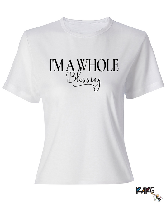 I'm a Whole Blessing Tee