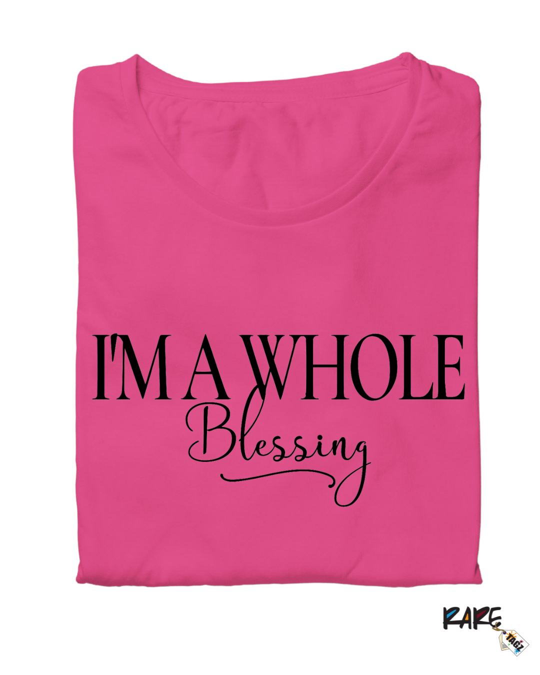 I'm a Whole Blessing Tee