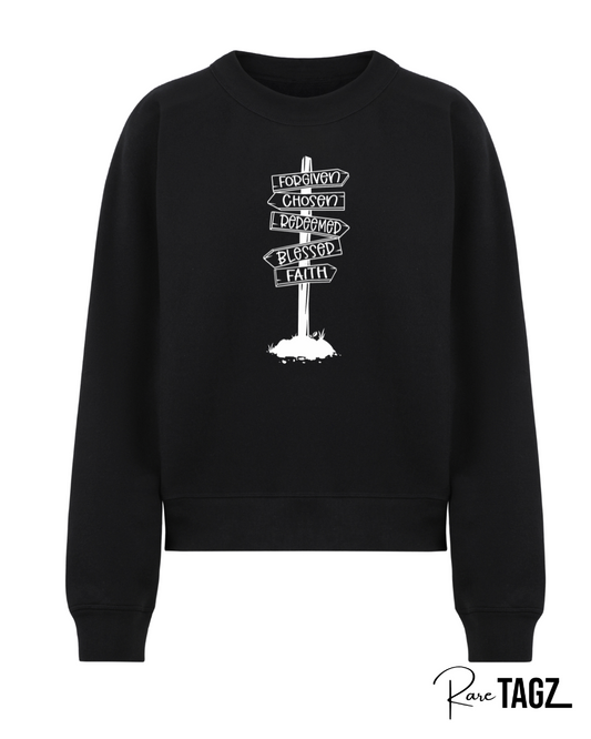 Forgiven, Chosen, Redeemed, Blessed, Faith Sweatshirt