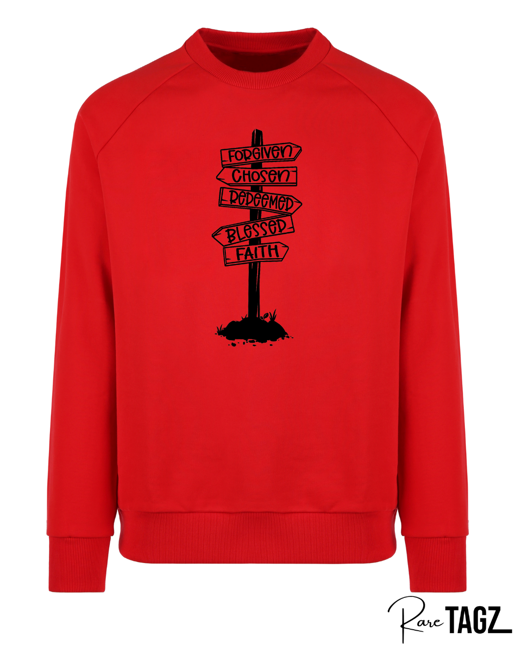 Forgiven, Chosen, Redeemed, Blessed, Faith Sweatshirt