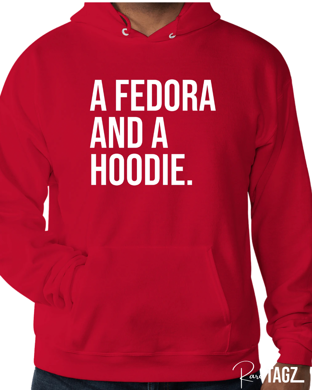 A Fedora and a Hoodie