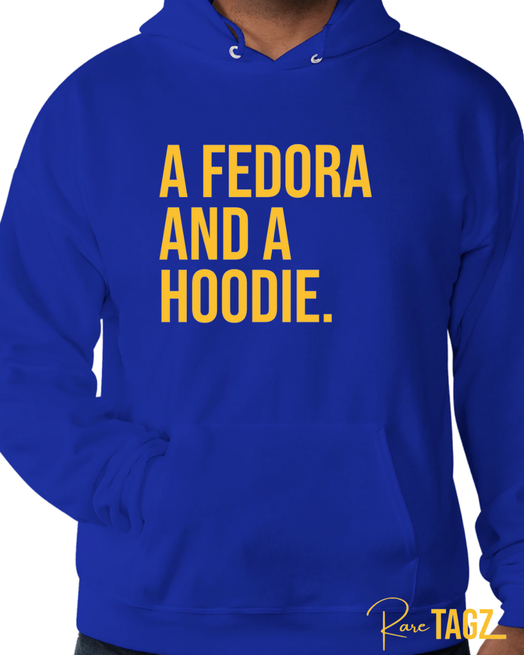 A Fedora and a Hoodie