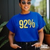 A premium quality t-shirt featuring the bold '92% Design' in celebration of Black women voters in the 2024 election. The shirt is available in a variety of colors and sizes, with the design prominently displayed on the front. Made from a soft, durable cotton blend, this t-shirt offers both comfort and style. Perfect for expressing pride and support for the significant impact of Black women voters.