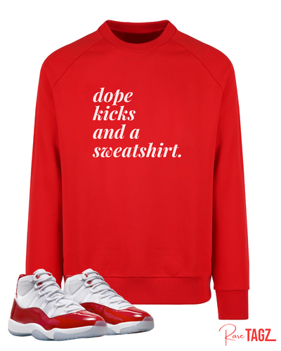 "Dope Kicks and a Sweatshirt"