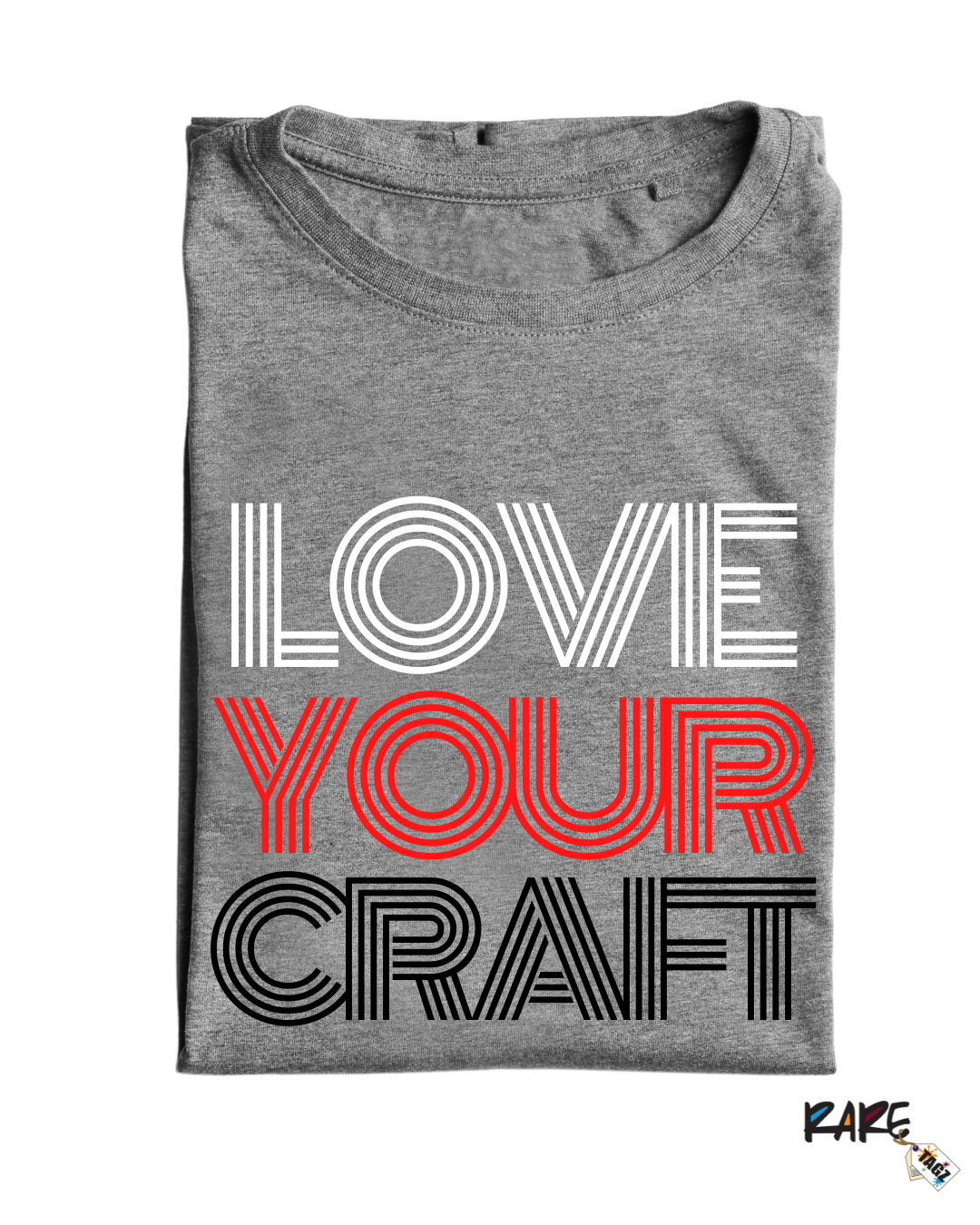 Love Your Craft Tee