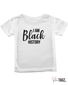 "I AM BLACK HISTORY" Tee