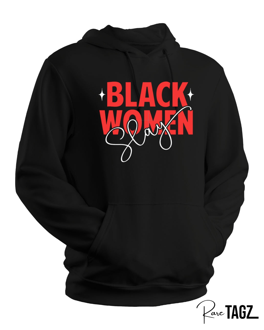 Black Women Slay
