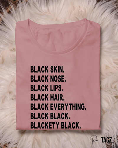 "Blackety Black" Tee