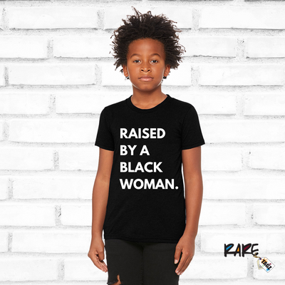 "Raised by a Black Woman" Tee