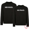 “Her Rock” & "His Peace" Couple Sweatshirts