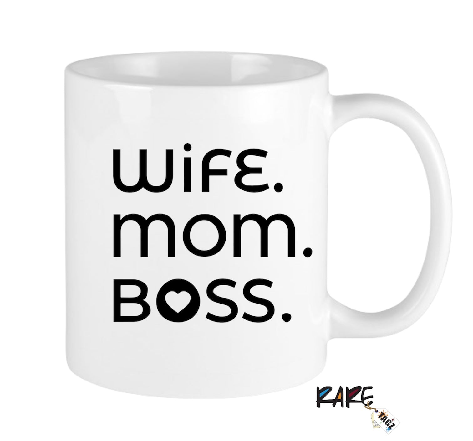 "Wife. Mom. Boss." Coffee Mug