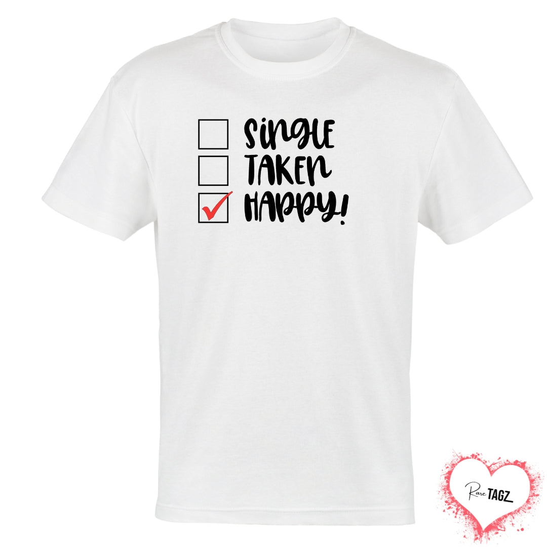White graphic t-shirt featuring play checkbox design with Single Taken and a red checkmark next to Happy.
A bold and empowering fashion statement for independent woman. This Rare Tagz exclusive celebrates self-love and confidence with a soft, comfortable fit perfect for everyday wear, events or gifting. 
