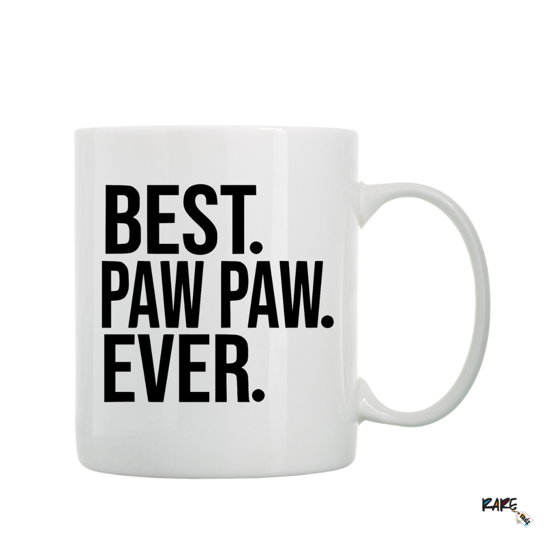 Custom "Best Paw Paw Ever" Coffee Mug