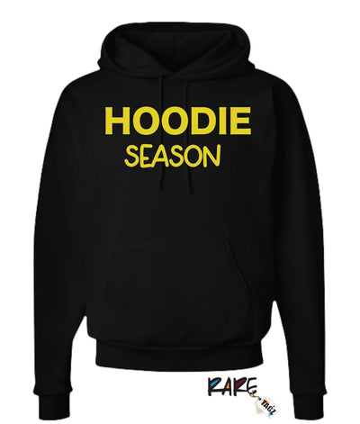 "Hoodie Season" Hoodie