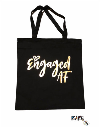 "Engaged AF" Tote Bag