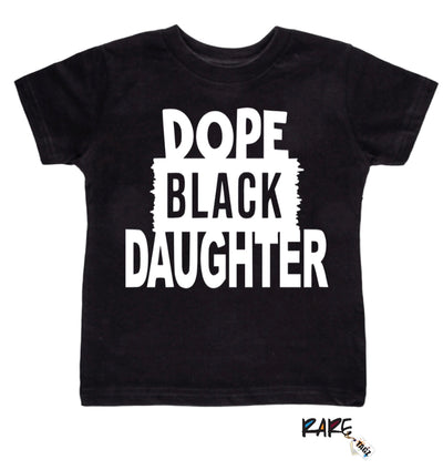 Dope Black Daughter Tee