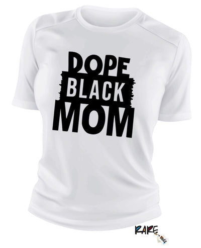 "Dope Black Mom" Tee