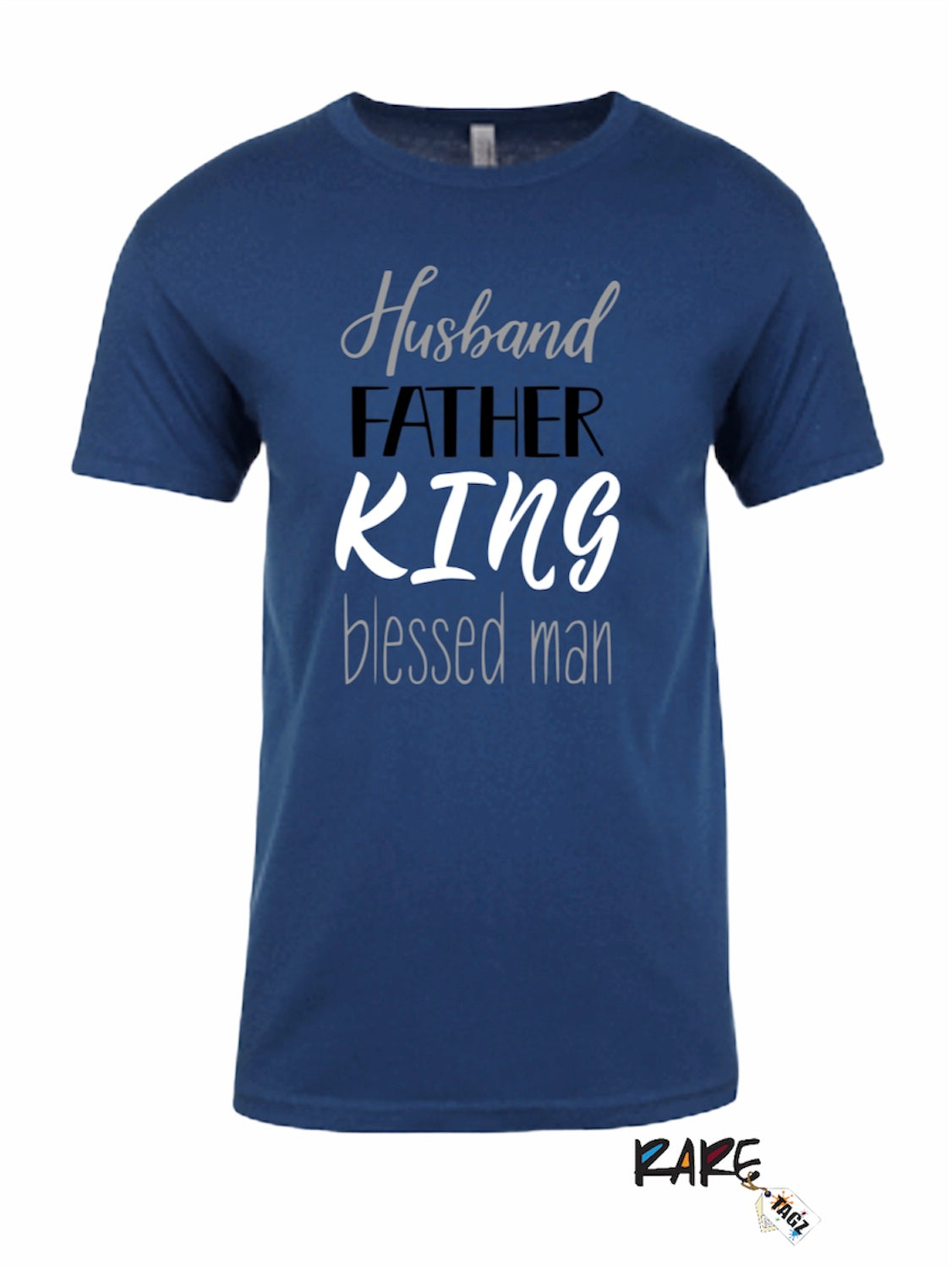 "Husband Father King Blessed Man" Tee