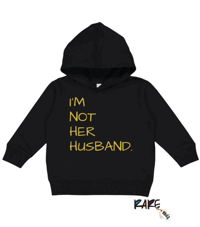 "I'M NOT HER HUSBAND” Youth Hoodie